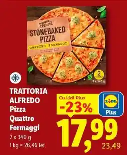 Lidl Trattoria Alfredo Pizza Quattro Formaggi Ofertă