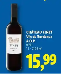 Lidl CHÂTEAU FINET Vin de Bordeaux A.O.P Ofertă