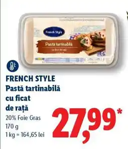 Lidl FRENCH STYLE Pastă tartinabilă cu ficat de rață Ofertă