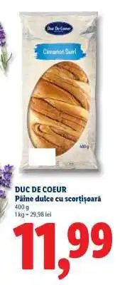 Lidl DUC DE COEUR Pâine dulce cu scorțișoară Ofertă
