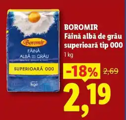 Lidl BOROMIR Făină albă de grâu Superioară Tip 000 Ofertă