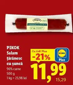 Lidl Pikok Salam țărănesc cu șuncă Ofertă