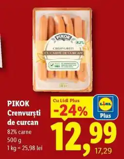 Lidl Pikok Crenvurști de curcan Ofertă