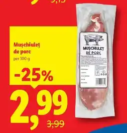Lidl Mușchiuleț de porc Ofertă
