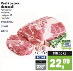 Metro Ceafă de porc, dezosată Ofertă