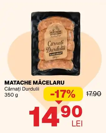 Matache Măcelaru Cârnați Durdulii