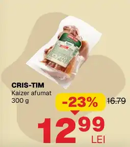 Annabella Cris-tim kaizer afumat Ofertă