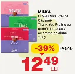 Annabella Milka I Love Milka Praline Căpșuni/Thank You Praline cu cremă de cacao / cu cremă de alune Ofertă