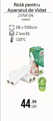 Carrefour Rolă pentru Aparatul de Vidat ZVSR 04 Ofertă