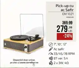 Carrefour Pick-up cu ac safir EM 1021 Ofertă
