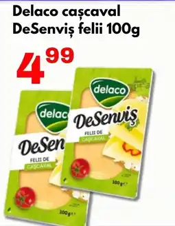 Global Delaco deSenviș felii Ofertă