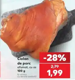 Kaufland Ciolan de porc afumat, cu os Ofertă