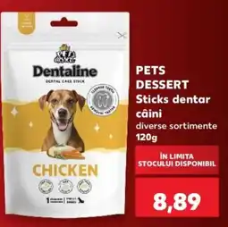 Kaufland Pets dessert sticks dentar câini Ofertă