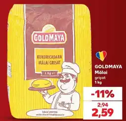Kaufland Goldmaya mălai grișat Ofertă