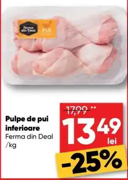 PROFI Ferma din Deal Pulpe de pui inferioare Ofertă