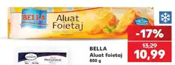 Kaufland Bella aluat foietaj Ofertă