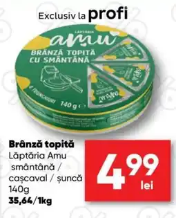 PROFI Lăptăria Amu brânză topită cu smântână Ofertă