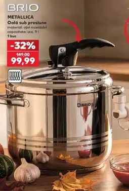 Kaufland Brio oală sub presiune Ofertă