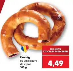 Kaufland Covrig cu umplutură de vișine Ofertă