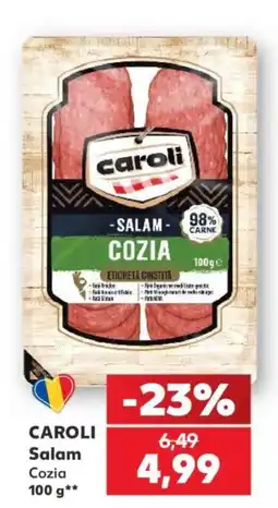 Kaufland Caroli Salam Cozia Ofertă