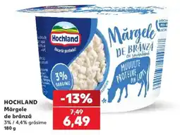 Kaufland Hochland mărgеле de brânză Ofertă
