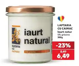 Kaufland Laptaria cu Caimac Iaurt Natural Ofertă