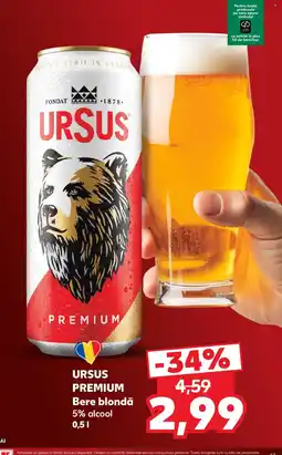 Kaufland Ursus premium Ofertă