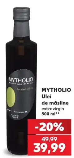 Kaufland Mytholio ulei de măsline extravirgin Ofertă