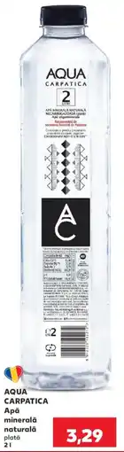 Kaufland Aqua Carpatica Apă minerală naturală Ofertă