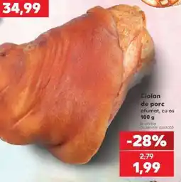 Kaufland Ciolan de porc afumat, cu os Ofertă