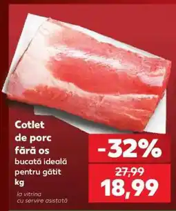 Kaufland Cotlet de porc fără os Ofertă