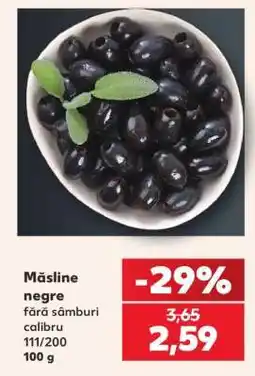 Kaufland Măsline negre Ofertă