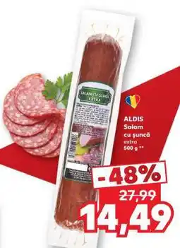 Kaufland ALDIS Salam cu șuncă extra 500 g Ofertă