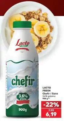 Kaufland LACTO FRESH Chefir / Sana Ofertă