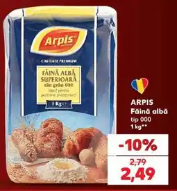 Kaufland ARPIS Făină albă tip 000 Ofertă