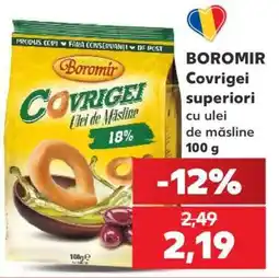 Kaufland BOROMIR Covrigii superiori Ofertă