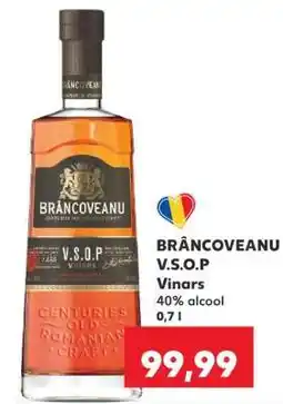 Kaufland BRÂNCOVEANU V.S.O.P Ofertă
