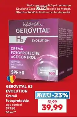 Kaufland GEROVITAL H3 EVOLUTION Ofertă