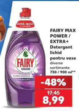 Kaufland FAIRY MAX POWER / EXTRA+ Ofertă