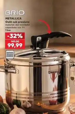 Kaufland BRIO METALLICA Oală sub presiune Ofertă