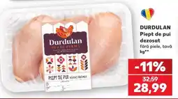 Kaufland DURDULAN Piept de pui dezosat Ofertă