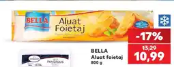 Kaufland BELLA Aluat foietaj Ofertă