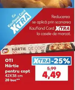 Kaufland OTI Hârtie pentru copt Ofertă