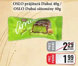 CBA Oslo prăjitură dubai Ofertă