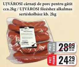 CBA Ujvarosi carnati de porc pentru gatit Ofertă