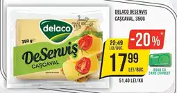 Mega Image Delaco DeSenviș Cașcaval Ofertă