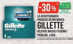 Mega Image Gillette reserve mach3/fusion5/proglide Ofertă