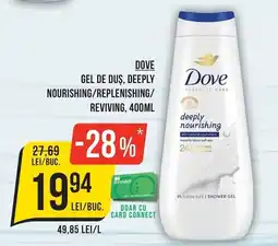 Mega Image Dove gel de duș, deeply nourishing/replenishing/reviving Ofertă