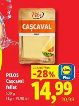 Lidl Pilos Cașcaval feliat Ofertă