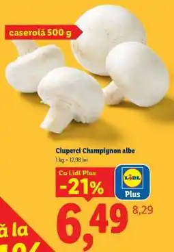 Lidl Ciuperci Champignon albe Ofertă